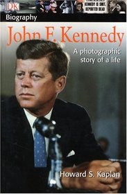 John F. Kennedy (DK BIOGRAPHY)