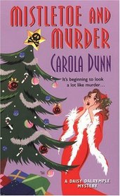 Mistletoe and Murder (Daisy Dalrymple, Bk 11)