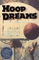 Hoop Dreams: A True Story