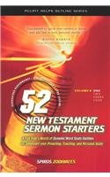 52 New Testament Sermon Starters (Pulpit Helps Outline Series) FOUR VOLUME SET