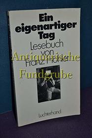 Ein eigenartiger Tag: Lesebuch (German Edition)