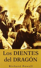 Los Dientes Del Dragon/ The Teeth Of the Dragon (Spanish Edition)