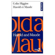 Harold and Maude / Harold et Maude (Bilingual French and English Edition