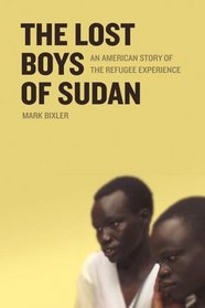 The Lost Boys Of Sudan: An American Story Of The Refugee Experience