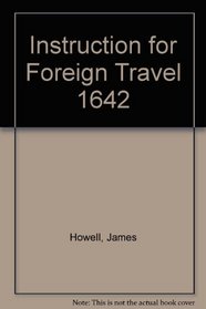 Instruction for Foreign Travel 1642