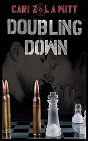 Doubling Down (Double Trouble, Bk 2)