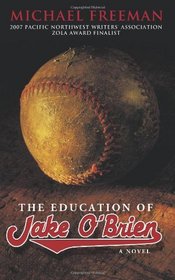The Education of Jake O'Brien: A Novel
