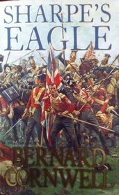 Sharpe's Eagle [Paperback] by Cornwell, Bernard