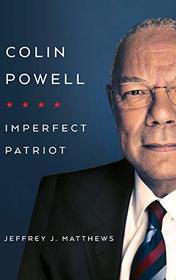 Colin Powell: Imperfect Patriot