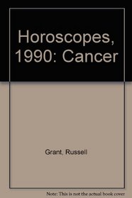 Horoscopes, 1990: Cancer