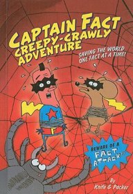 Creepy-Crawly Adventure (Captain Fact (Tb))
