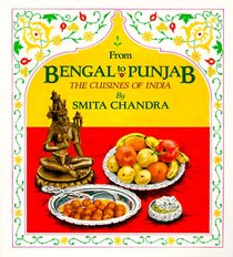 From Bengal to Punjab: The Cuisines of India