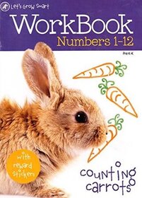Let's Grow Smart Workbook Numbers 1-12 Counting Carrots