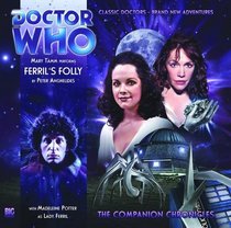 Dr Who 5.11 Ferrils Folly CD (Dr Who Big Finish Companion)