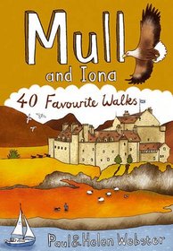 Mull and Iona: 40 Favourite Walks (Pocket Mountains)