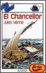 El Chancellor/ The Chancellor (Spanish Edition)