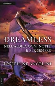 ANGELINI JOSEPHINE - DREAMLESS