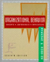 Organizational Behavior : Concepts, Controversies, Applications