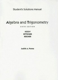 Student Solutions Manual for Algebra and Trigonometry: Unit Circle