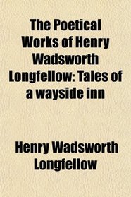 Tales of a Wayside Inn