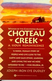 Choteau Creek: A Sioux Reminiscence