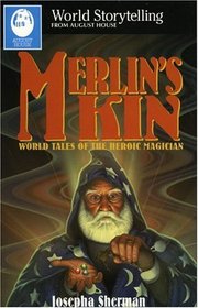 Merlin's Kin (World Storytelling)