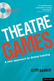 Theatre Games: A New Approach to Drama Training