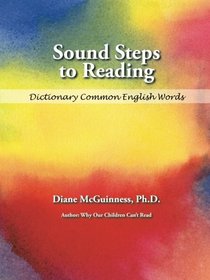 Sound Steps to Reading: Dictionary Common English Words