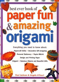 The Ultimate Papercraft and Origami Book: Everything You Need to Know About Papercraft Skills