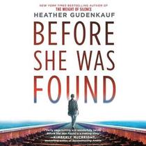 Before She Was Found (Audio CD) (Unabridged)