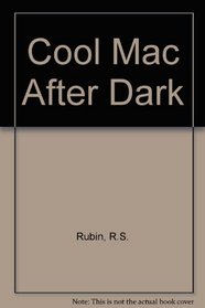 Cool Mac After Dark
