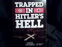 Trapped in Hitlers Hell