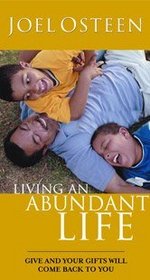 Living an Abundant Life