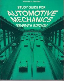 Study Guide for Automotive mechanics