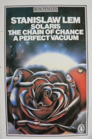 Solaris; Chain of Chance; Perfect Vacuum (King Penguin Anthology)
