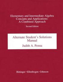 Elementary & Intermediate Algebra, Concepts & Applications: A Combined Approach