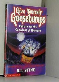 Return to the Carnival of Horrors (Give Yourself Goosebumps)