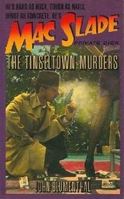 The Tinseltown Murders (Mac Slade, Bk 1)