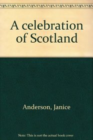 A celebration of Scotland