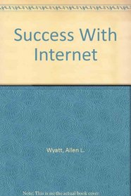 Success With Internet