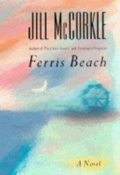 Ferris Beach: A Novel