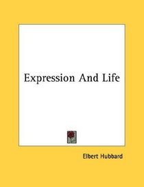 Expression And Life