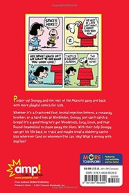 Snoopy: What's Wrong with Dog Lips?  (PEANUTS AMP! Series Book 9): A Peanuts Collection (Peanuts Kids)