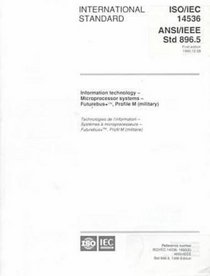 Information Technology-Microprocessor Systems-Futurebus+, Profile m (Military)