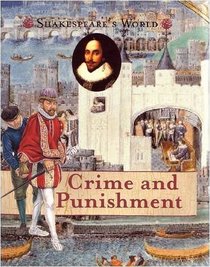 Crime and Punishment (Shakesepeare's World)