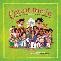 Count Me In: A Parade of Mexican Folk Art Numbers in English and Spanish (First Concepts in Mexican Folk Art) (English and Spanish Edition)