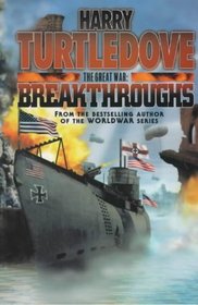 Great War: Breakthroughs (The Great War)