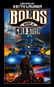 Cold Steel  (Bolos, Bk 6)