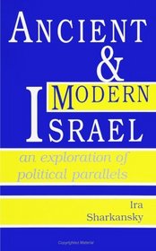 Ancient and Modern Israel (Suny Series in Israeli Studies)
