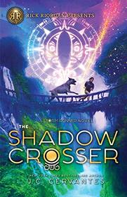The Shadow Crosser (Storm Runner, Bk 3)